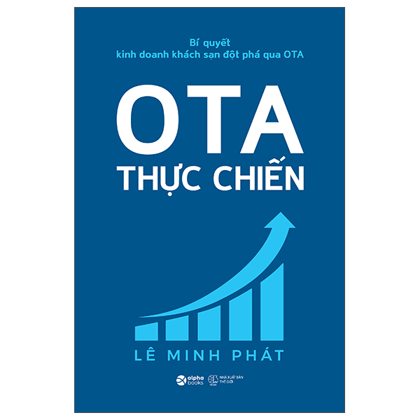 Bí Quyết Kinh Doanh Khách Sạn Đột Phá Qua OTA - OTA Thực Chiến