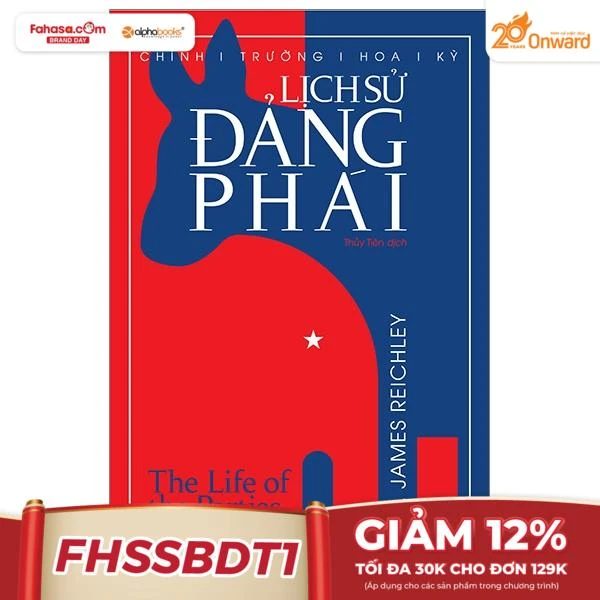 Chính Trường Hoa Kỳ: Lịch Sử Đảng Phái