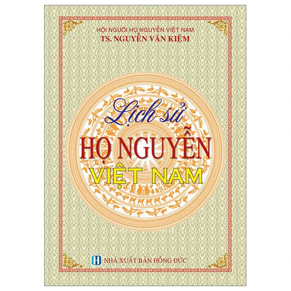 Lịch Sử Họ Nguyễn Việt Nam