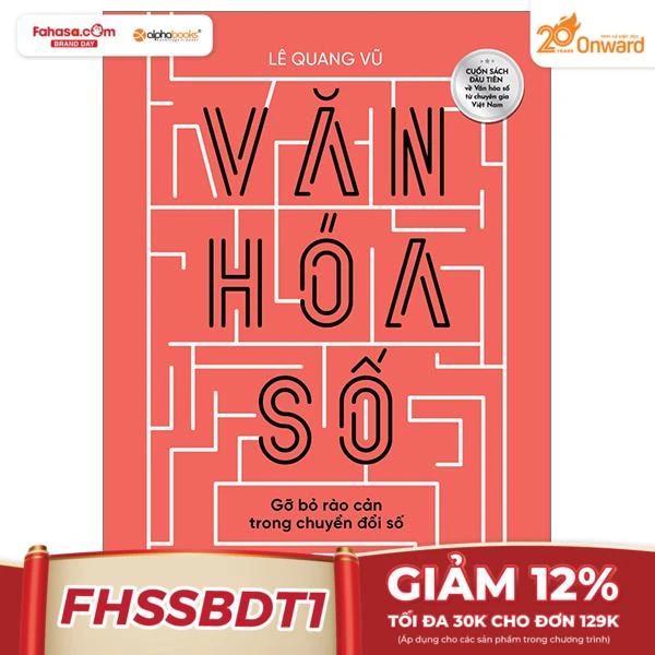 Văn Hoá Số - Gỡ Bỏ Rào Cản Trong Chuyển Đổi Số